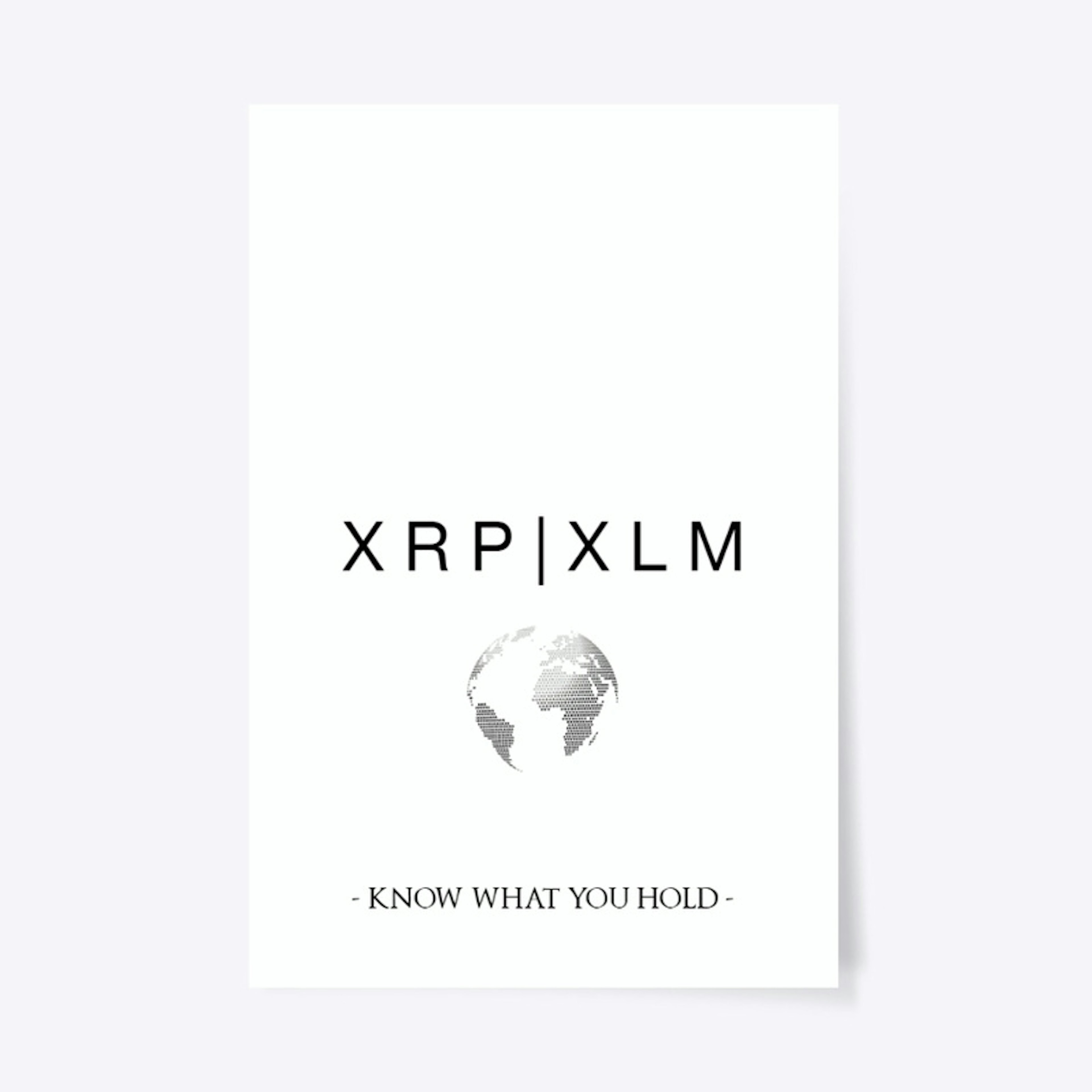 XRP & XLM  Know What You Hold Poster Art