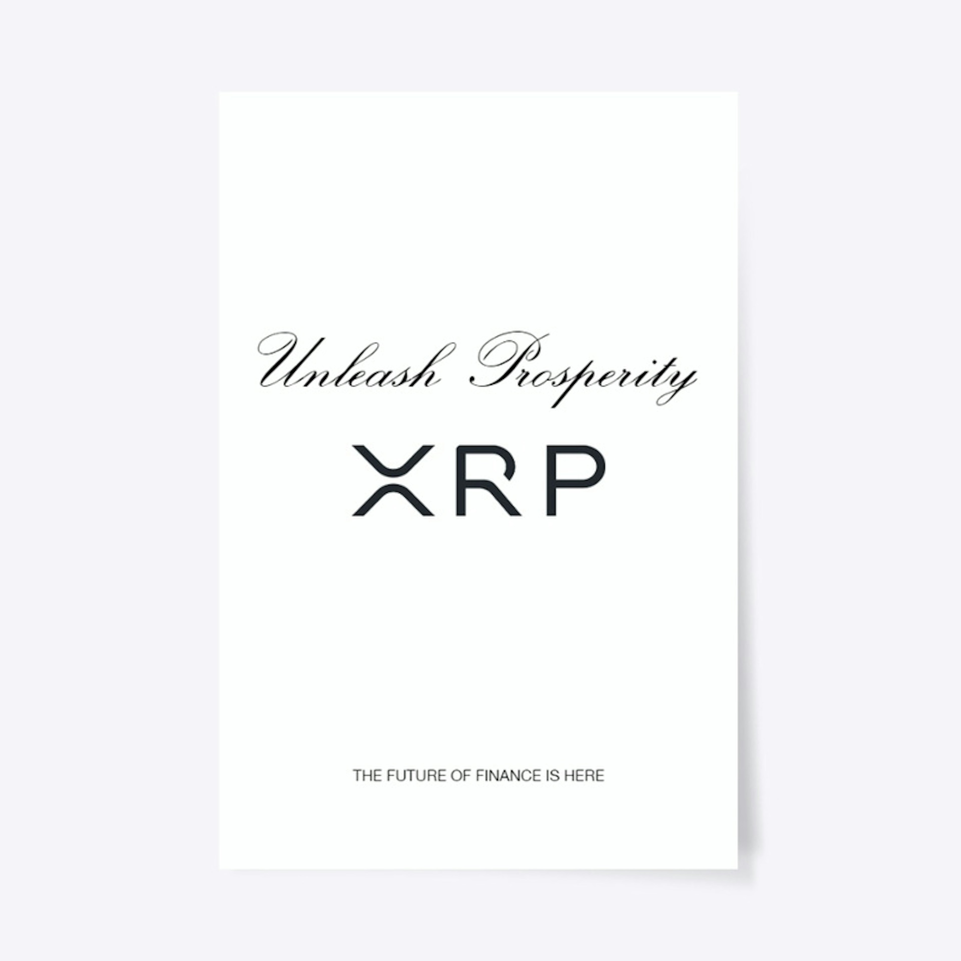 XRP Unleash Prosperity Poster Art